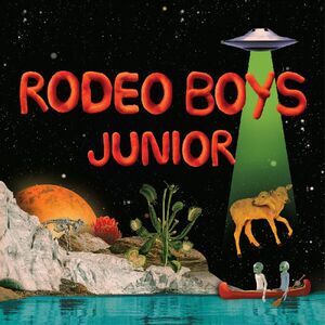 Rodeo Boys - Junior  LP LP